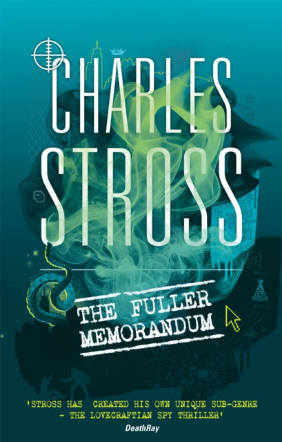Book cover of: Fuller Memorandum. By: Charles Stross