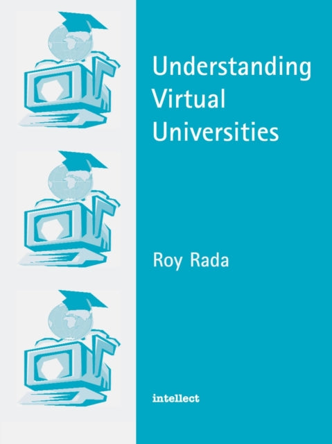 Book cover of: Understanding Virtual Universities