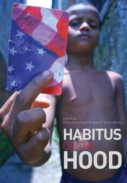 Book cover of: Habitus of the Hood