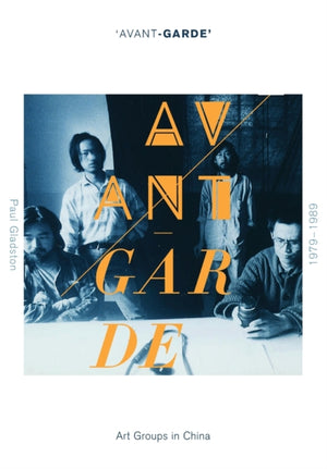 Avant-garde' Art Groups in China, 1979-1989