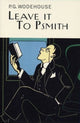 Book cover of: Leave It To Psmith. By: P. G. Wodehouse