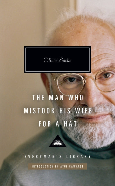 Book cover of: Man Who Mistook His Wife for a Hat. By: Oliver Sacks