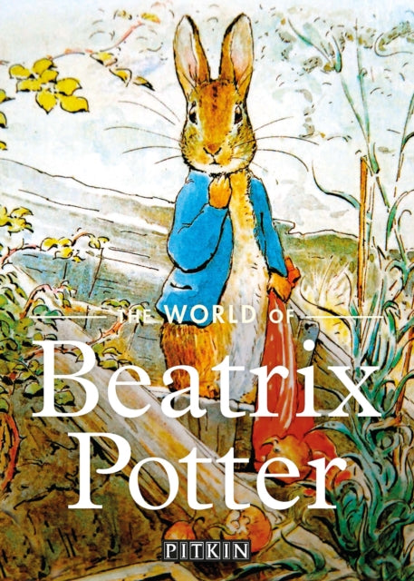 Book cover of: World of Beatrix Potter. By: Annie Bullen