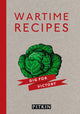Book cover of: Wartime Recipes. By: Ivor Claydon Graphics Staff