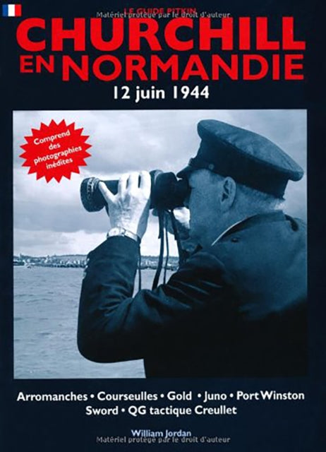 Book cover of: Churchill in Normandy - French. By: William Jordan