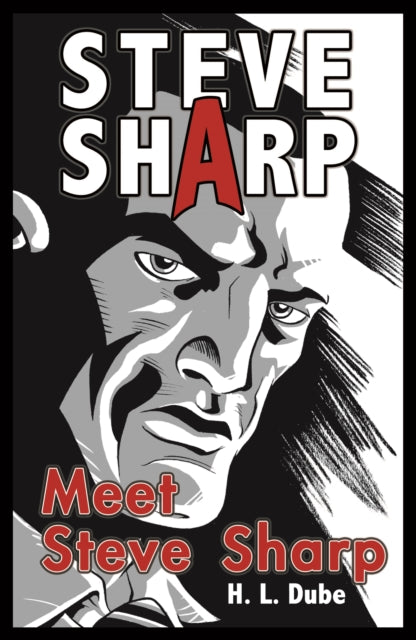 Book cover of: Meet Steve Sharp. By: H. L. Dube
