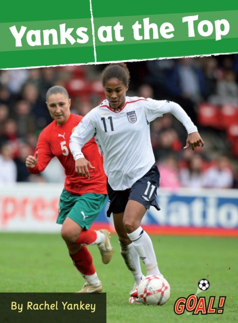 Book cover of: Yanks at the Top. By: Rachel Yankey