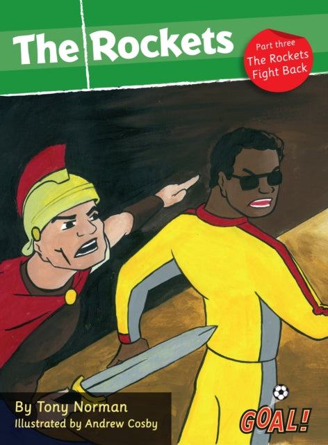 Book cover of: Rockets Part 3; The Rockets Fight Back. By: Tony Norman