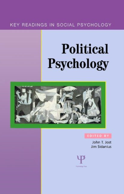 Book cover of: Political Psychology. By: John T. Jost