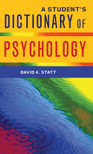A Student's Dictionary of Psychology