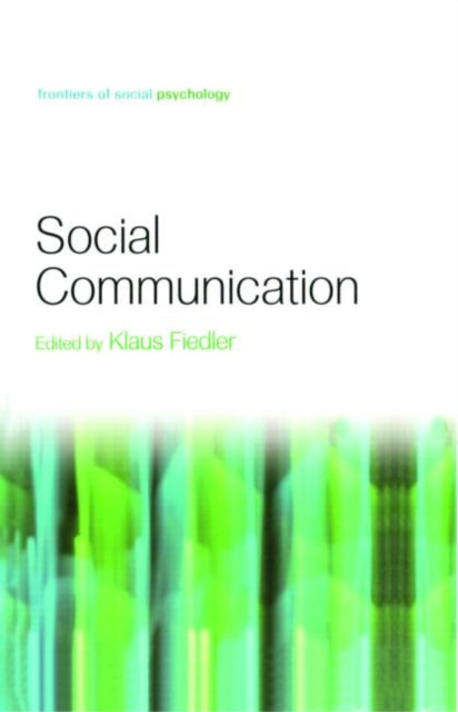 Book cover of: Social Communication. By: Klaus Fiedler
