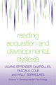 Book cover of: Reading Acquisition and Developmental Dyslexia. By: Sprenger-charol, Liliane Sprenger-Charolles