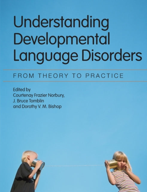 Book cover of: Understanding Developmental Language Disorders