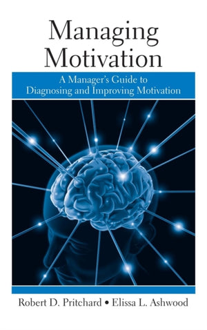 Managing Motivation