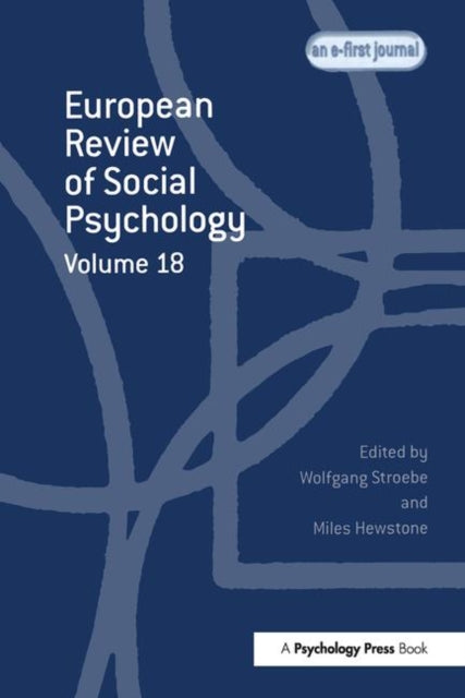 Book cover of: European Review of Social Psychology: Volume 18. By: Wolfgang Stroebe