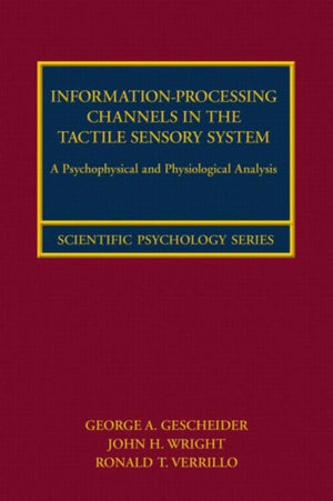 Information-Processing Channels in the Tactile Sensory System