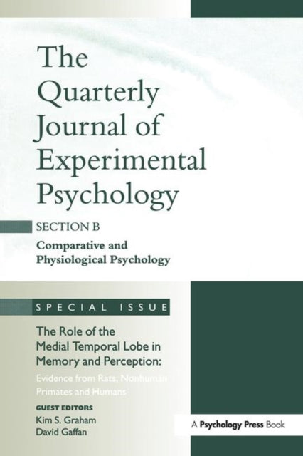 Book cover of: Role of Medial Temporal Lobe in Memory and Perception: Evidence from Rats, Nonhuman Primates and Humans. By: Kim Graham