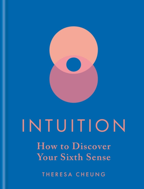 Book cover of: Intuition. By: Theresa Cheung