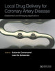 Book cover of: Local Drug Delivery for Coronary Artery Disease