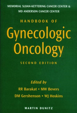 Handbook of Gynecologic Oncology, Second Edition