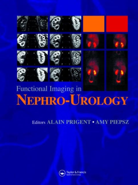 Book cover of: Functional Imaging in Nephro-Urology