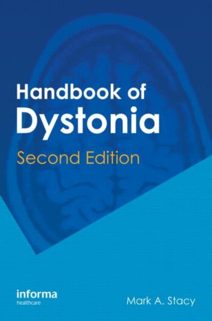Book cover of: Handbook of Dystonia. By: Mark A. Stacy