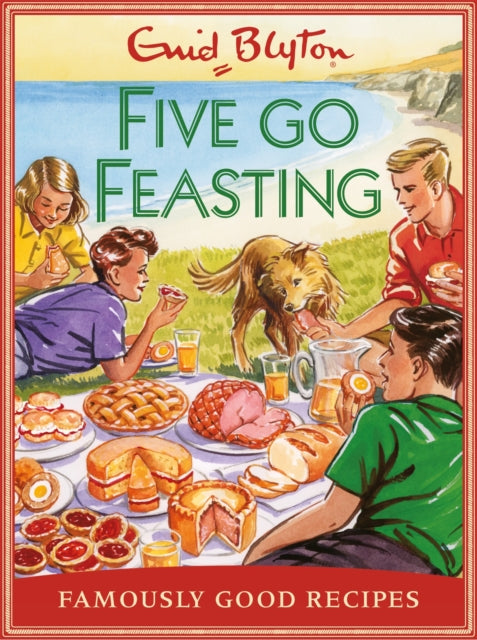 Book cover of: Five go Feasting. By: Josh Sutton