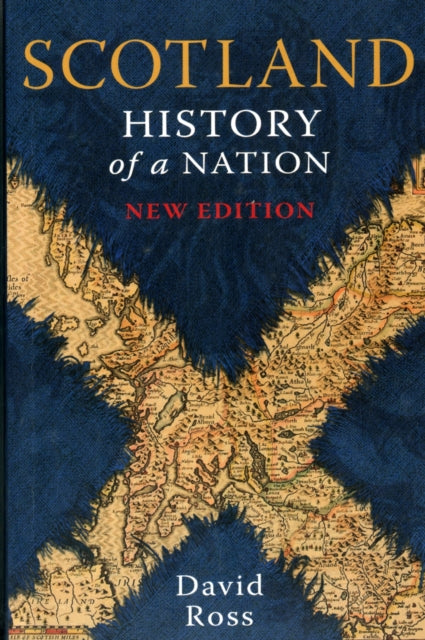 Book cover of: Scotland: History of a Nation. By: David Frost