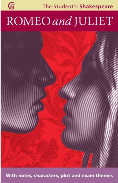 Book cover of: Romeo and Juliet - The Student's Shakespeare