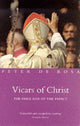 Book cover of: Vicars of Christ. By: Peter De Rosa