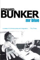 Book cover of: Mr Blue. By: Edward Bunker