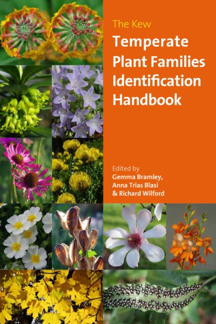 Book cover of: Kew Temperate Plant Families Identification Handbook. By: Gemma Bramley