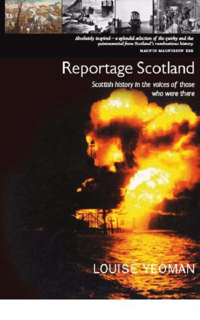 Book cover of: Reportage Scotland. By: Louise Yeoman
