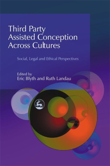 Book cover of: Third Party Assisted Conception Across Cultures
