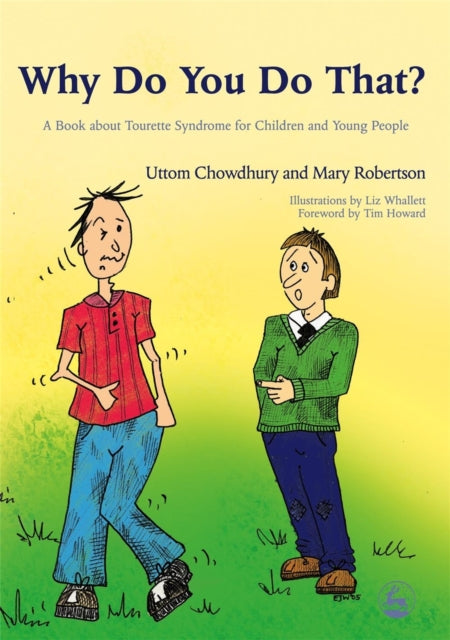 Book cover of: Why Do You Do That?. By: Uttom Chowdhury