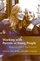 Book cover of: Working with Parents of Young People