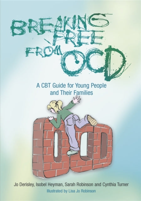 Book cover of: Breaking Free from OCD