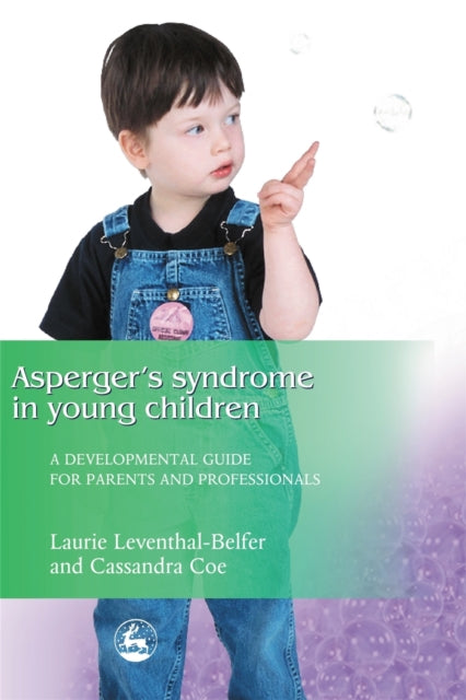 Book cover of: Asperger Syndrome in Young Children. By: Laurie Leventhal-Belfer