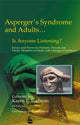 Book cover of: Asperger Syndrome and Adults... Is Anyone Listening?. By: Karen E. Rodman