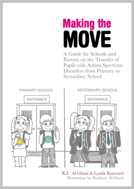 Book cover of: Making the Move. By: K. I. Al-Ghani