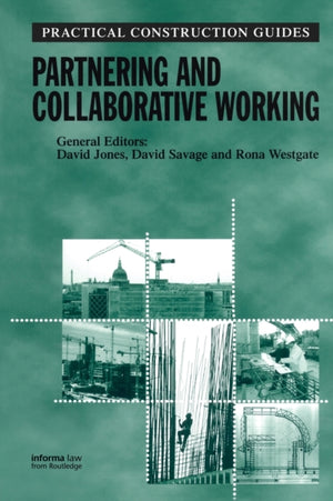 Partnering and Collaborative Working