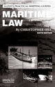 Book cover of: Maritime Law. By: Christopher Julius Starforth Hill