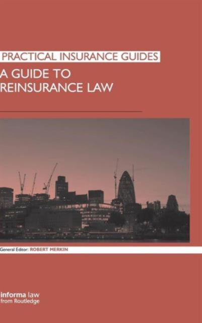 Book cover of: Guide to Reinsurance Law