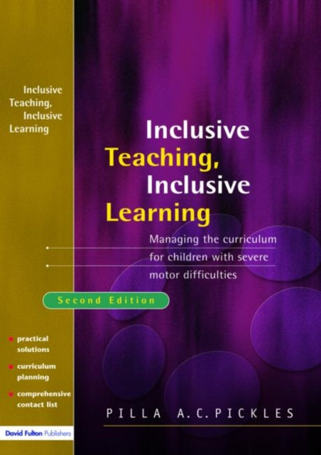 Book cover of: Managing the Curriculum for Children with Severe Motor Difficulties. By: Pilla Pickles