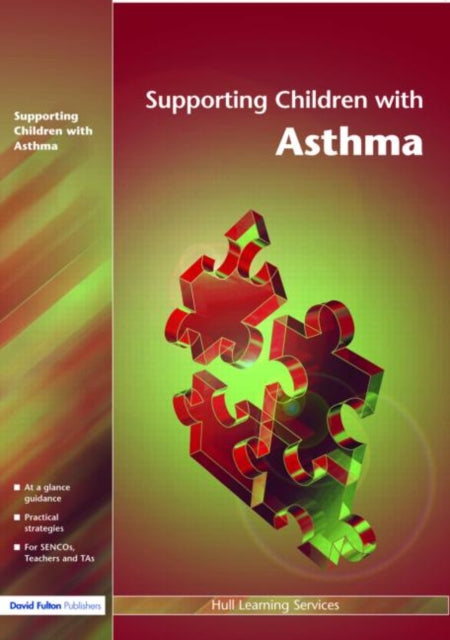 Book cover of: Supporting Children with Asthma. By: Learning Servic