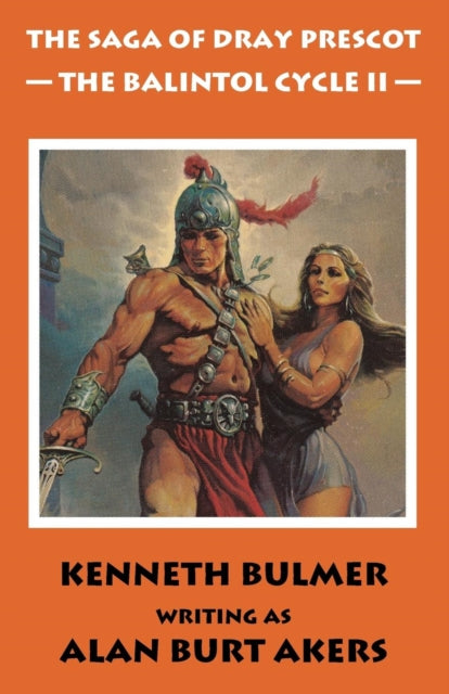 Book cover of: Balintol Cycle II. By: Alan Burt Akers