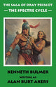 Book cover of: Spectre Cycle. By: Alan Burt Akers