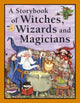 Book cover of: Storybook of Witches, Wizards and Magicians