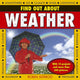 Book cover of: Find Out About Weather. By: Robin Kerrod