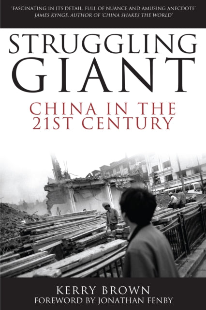 Book cover of: Struggling Giant. By: Kerry Brown